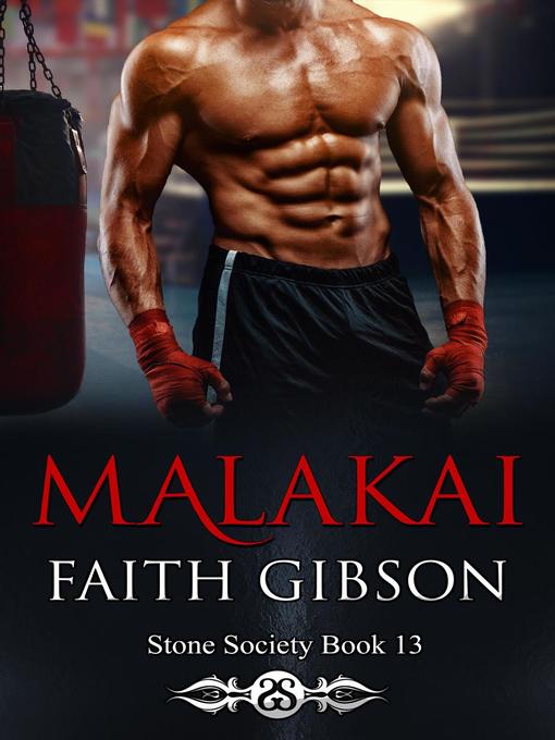 Title details for Malakai by Faith Gibson - Available